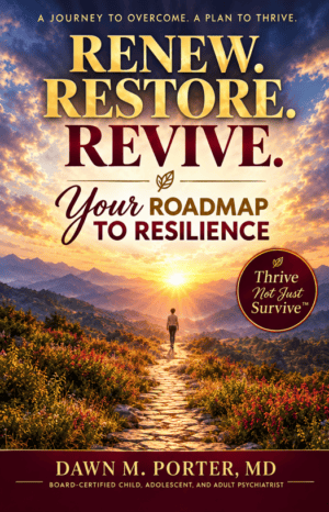 COMING SOON!  Renew Restore Revive - Your Roadmap to Resilience